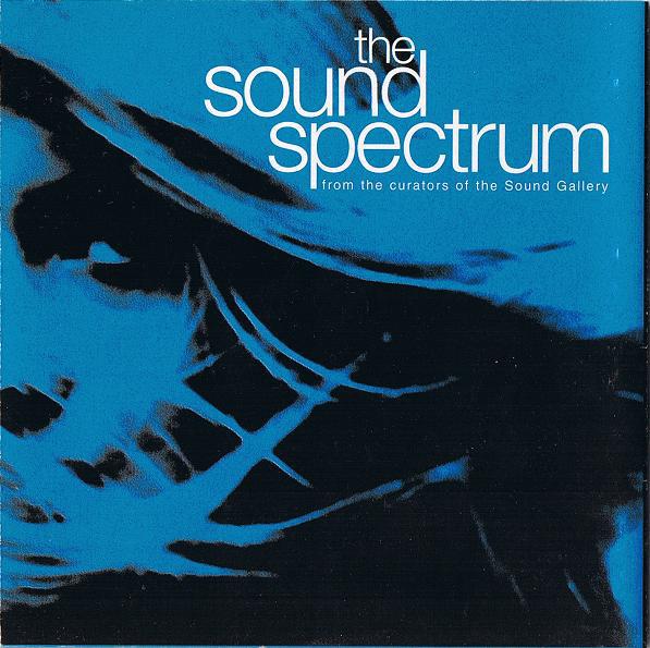 

CD VARIOUS - The Sound Spectrum WENCD005 When! Recording 1995 UK Jazz Used