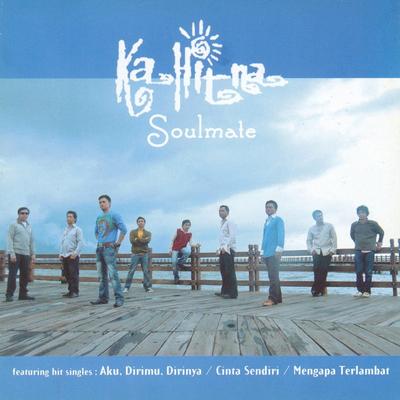 CD KAHITNA - Soulmate MSCD0380 Musica 2006 Indonesien Pop Gebraucht