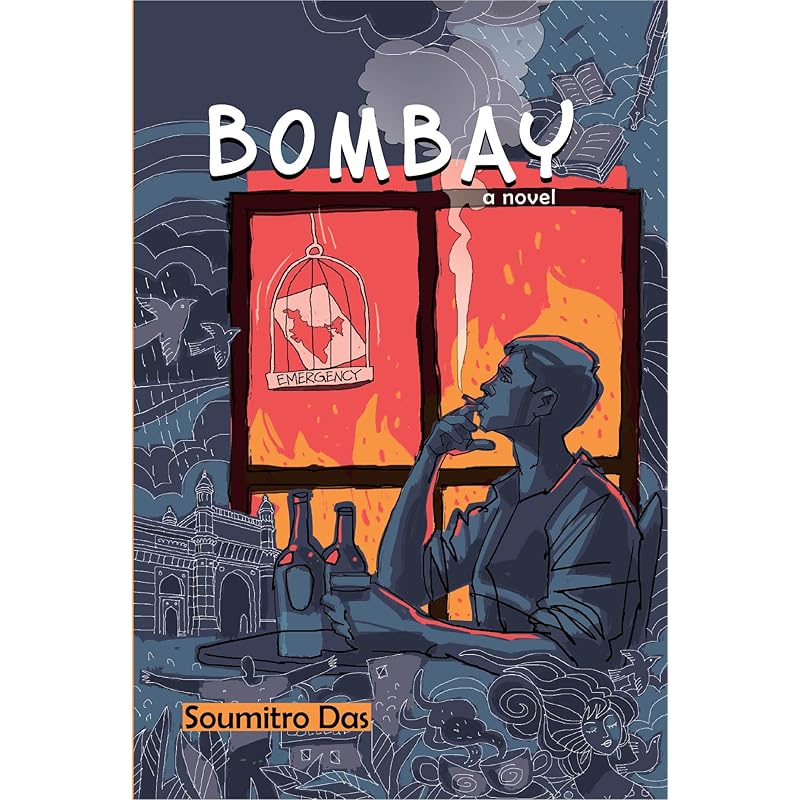 Bombay a novel Bombay in the 1970sa city of dreams, a