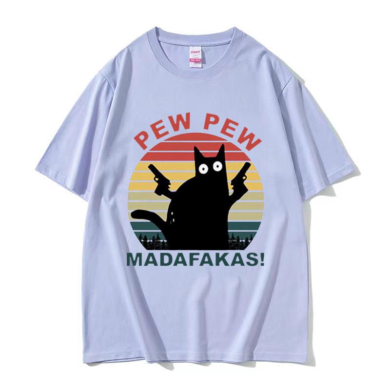 Pew Pew Madafakas Cute Cat Funny Cats Lovers Meme Tee Shirt Men Women Harajuku Clothing Tshirt Fashion Aesthetic Cotton T Shirt