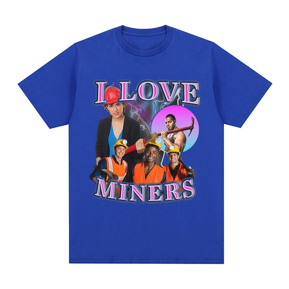 I Love Miners T-Shirt Funny Mining Enthusiast Humor Graphic Short Sleeves T-shirts Men's Women Cotton Casual Summer T Shirts Top