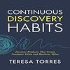 Continuous Discovery  Habits  Discover Products That Paperback
