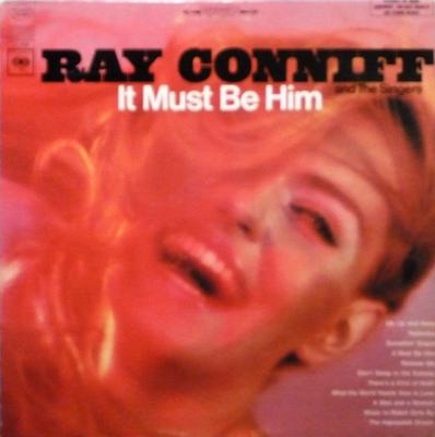 LP Record RAY CONNIFF  THE SINGERS  It Must Be Him CS9595 Columbia 1967 Canada Jazz Used