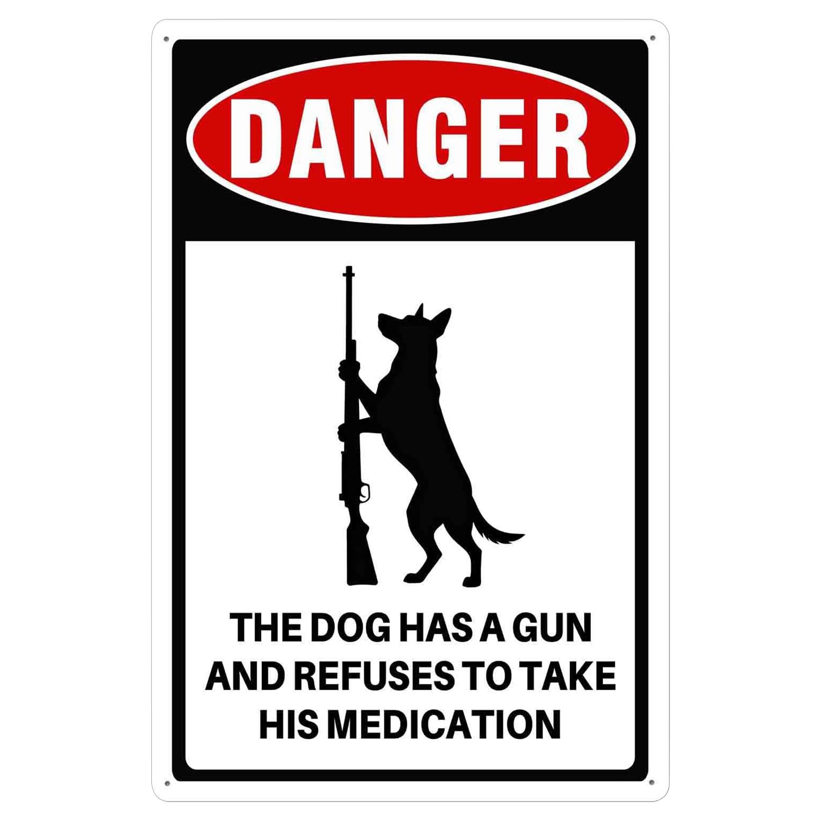 

812 Inch Danger Sign, Dog To Carry A And Refuse Medication, Made Of Aluminum, Suitable For Indoor And Outdoor Environments. One Size