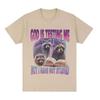 God Is Testing Me But I Have Not Studied TShirt Raccoon Funny Meme Book Graphic TShirt Unisex Women Y2K Vintage Oversized T Shirt
