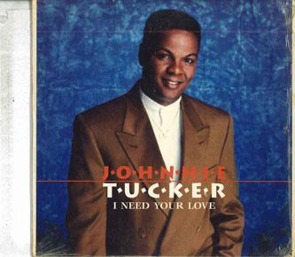 

CD JOHNNIE TUCKER - I Need Your Love: Cd SINGLE ADA003 FANTASY Japan Soul/Funk Used
