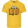 40th Birthday 40 is the New 21 Funny Unisexs Light Cotton TShirt