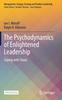 Libro The Psychodynamics of Enlightened Leadership : Coping with Chaos