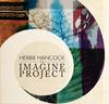 CD HERBIE HANCOCK - The Imagine Project SICP2773 Japan Jazz Used