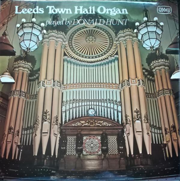 

LP Record DONALD HUNT Leeds Town Hall Organ LPB738 Abbey 1975 UK Classical Used