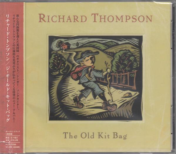 CD RICHARD THOMPSON - The Old Kit Bag PCD23366 P-Vine Records 2003 Japan ObiRock Used