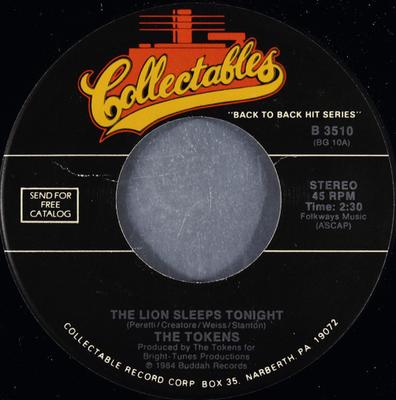 7inch Record TOKENS - The Lion Sleeps Tonight B3510 Collectables 1984 US Rock Used