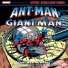 AntManGiantMan Epic Collection AntMan No More by Chris Claremont... 9781302949655
