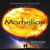 Morhelion by Dominic Dulley Paperback Book 9781786486080