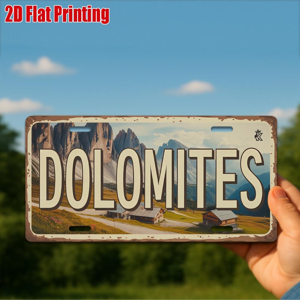 

D Flat pc Vintage Metal Sign for Decorative Use Only Decorative Signs And Plaques Dolomites Aluminum Sign Home Decor 15x30cm(5.9x7.8inch)