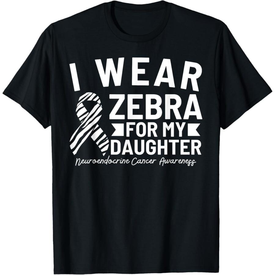 I Wear Zebra For My Daughter Neuroendocrine Cancer Awareness T-Shirt XXXXXL чёрный