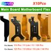 11Pcs, Main Motherboard Connector Board Ribbon LCD Display Flex Cable For Xiaomi 11t 11 Ultra 11 Lite 11T 11t Pro 11t 11t Pro
