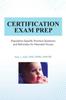 The Certification Exam Prep : Population-Specific Practice Questions and Rationales for Neonatal Nurses Book