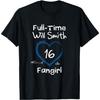 Full-time Fangirl Will Smith LA Los Angeles MLBPA T-Shirt