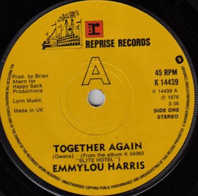7-Zoll-Schallplatte EMMYLOU HARRIS - Together Again K14439 Reprise Records 1976 UK Folk Used