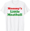 Couple Mommy's Little Meatball - Daddy's Little Meatball T-Shirt
