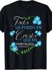 Todo Lo Puedo En Cristo Christian Spanish Bible Verse Faith T Shirt