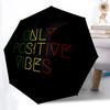 1pc Positive Vibes Automatic Opening/Closing Folding Umbrella with 8 Ribs,Portable Sunshade Umbrella Birthday and Holiday Gifts Yy251231160