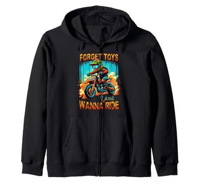 Forget Toys I Just Wanna Ride Dirt Bike Rider Kids Motocross Zip Hoodie