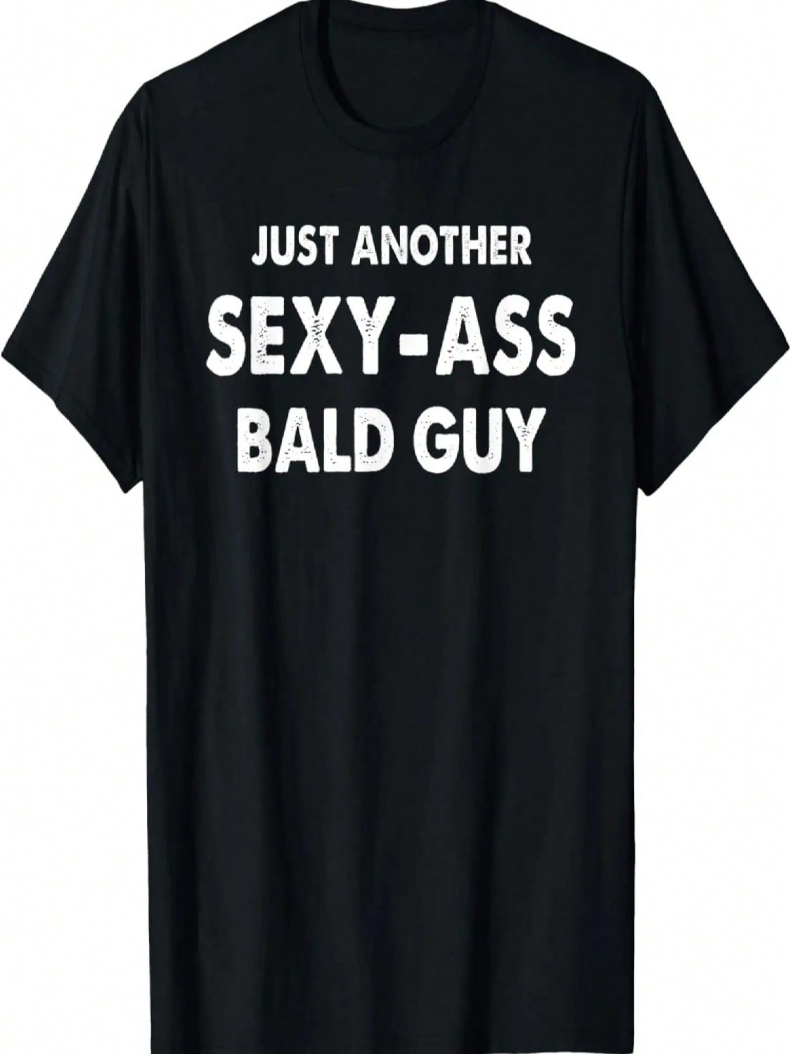 Just Another Sexy Bald Guy Funny Dad Husband Men s T-Shirt S разноцветный