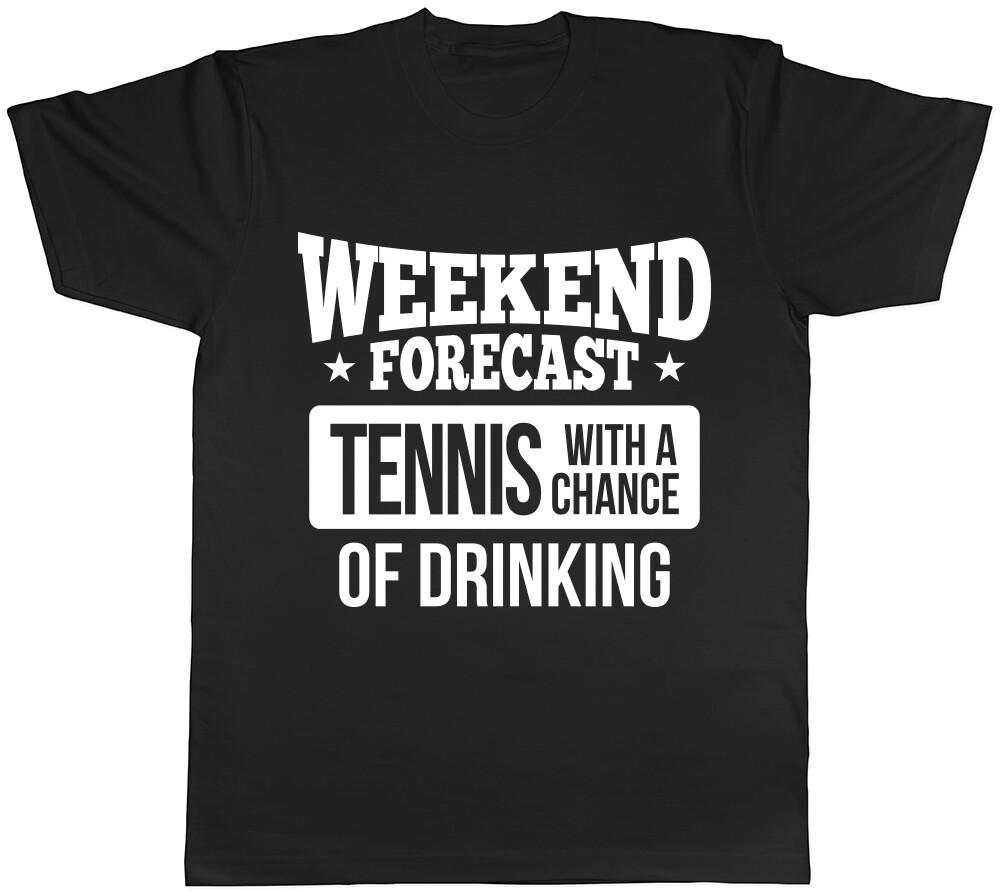 Weekend Forecast Tennis with a Chance of Drinking Unisexs Unisexs Ladies TShirt Tee