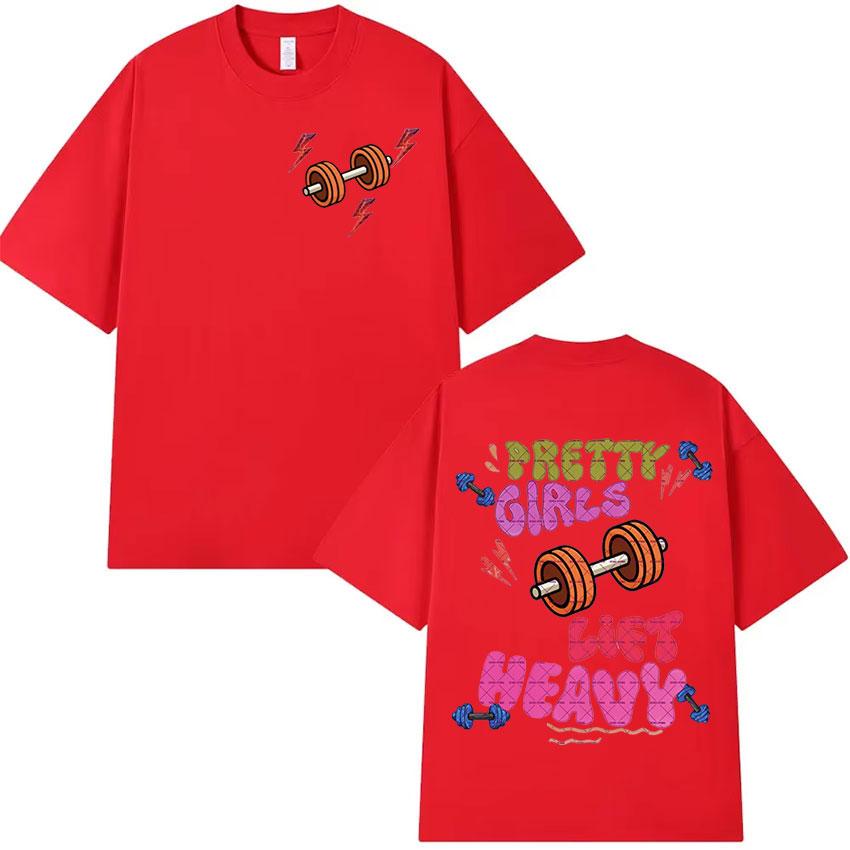 Funny Pretty Girls Lift Heavy Muscle Fitness T-Shirt Men Women Retro Aesthetic Short Sleeve T-shirts Casual Pure Cotton T Shirt