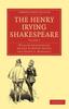 The Henry Irving Shakespeare : Volume 5 Kitabı