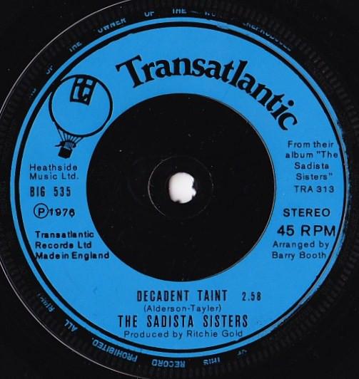 

7inch Record SADISTA SISTERS - Black/White BIG535 Transatlantic R 1976 UK Rock Used