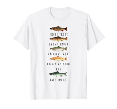 Trout Fishing T-Shirt - Funny Trout Fishing Enthusiast T-Shirt