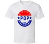 Pop For President Prez Gregg Popovich San Antonio Basketball Coach Pop T Shirt Unisex T-Shirt