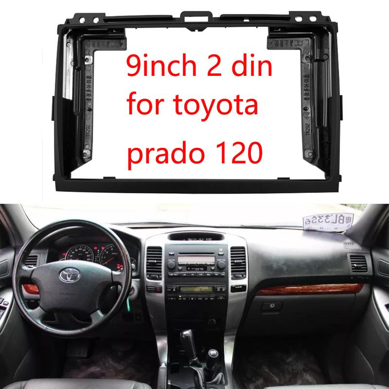 9 inch Car Radio Fascias Frame for Toyota LAND CRUISER Prado 120 Stereo Panel Dashboard Installation Trim GPS DVD Accessory