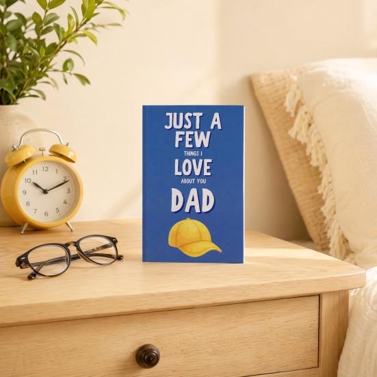 Fill-in-the-blank Memory Book, Just A Few Things I Love about You Dad Journal, 51 Sheets Book Keepsake, Sentimental Gift to Dad from Child, Gift for