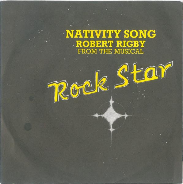 

7inch Record ROBERT RIGBY - Nativity Song FUS003 Fusion 1979 UK Pop Used