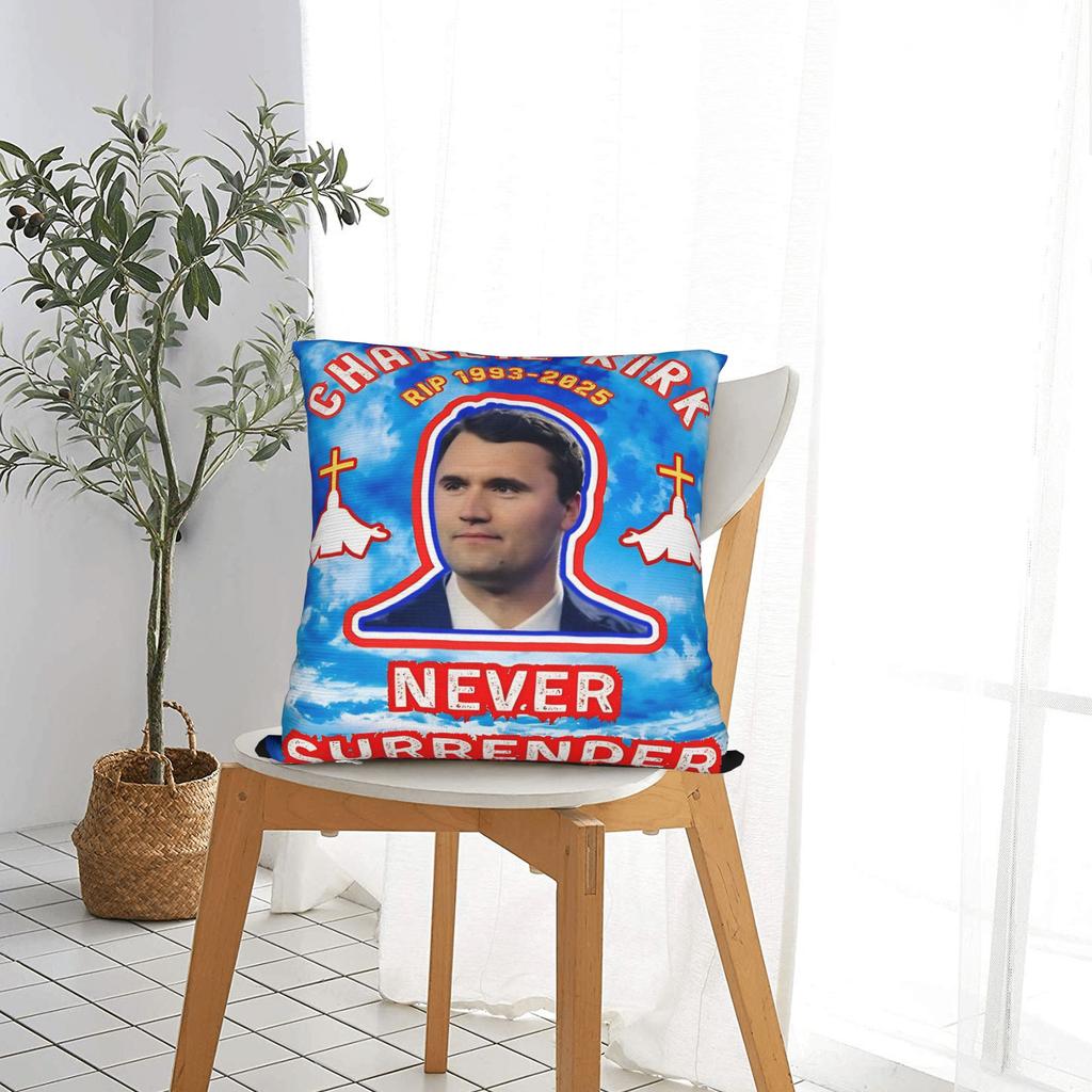 Pillow Cover Charlie Kirk Never Give Up Never Surrender Cute Funny Pillow Case For Couch Sofa Bedroom Pillowcases