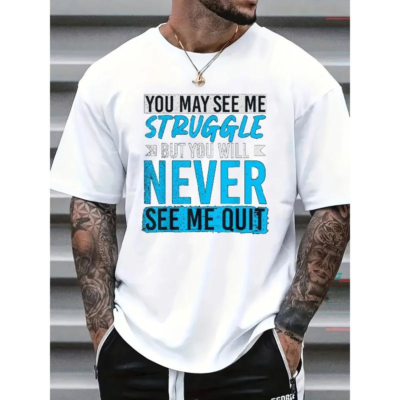 European sizes Never Give Up Men'S T-shirts, Generous, Comfortable, Round Neck