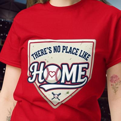 There's No Place Like Home Fun Baseball T-shirt