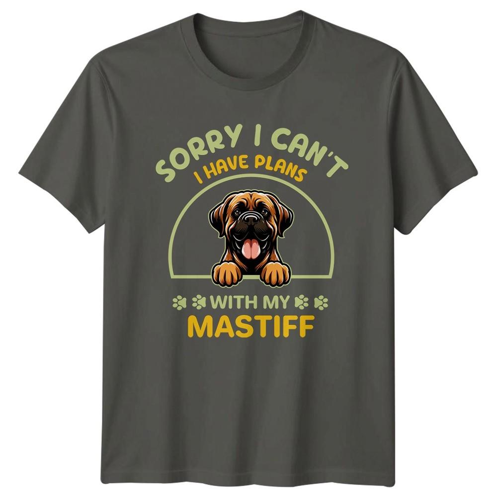 Sorry I Cant I Have Plans TShirt Mastiff Breed Dog Lover Christmas Gift S