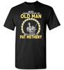 Unterschätze niemals einen alten Mann, der Pat Metheny hört - T-Shirt Unisex T-Shirt