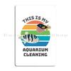 This Is My Aquarium Cleaning Funny Puffer Fish Best Aquarium Poortoast Poortoast Metal Sign Poster Garage Wall Mural