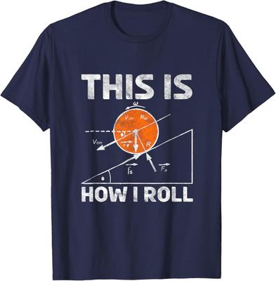This Is How I Roll Funny Physics Teacher Xmas Gift Unisex T-Shirt