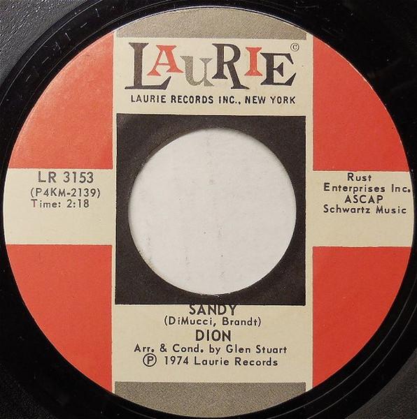 

7inch Record DION - Sandy LR3153 Laurie Records 1974 US Rock Used