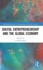 Kniha Digital Entrepreneurship and the Global Economy
