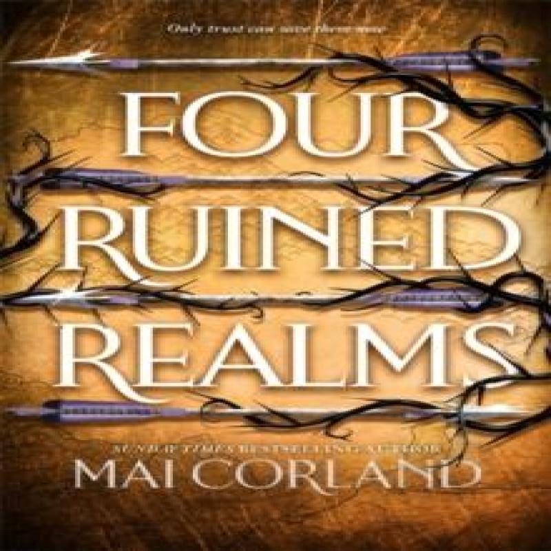 Four Ruined Realms by Mai Corland Hardback Book 9781804188033