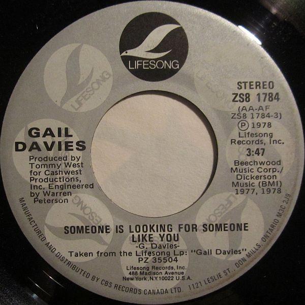 

7-дюймовая пластинка GAIL DAVIES Someone Is Looking For Someone Like ZS81784 Lifesong 1978 Канада CountryFolk Б/у