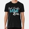 Bestes verdammtes Mimi aller Zeiten Familiengröße S bis 5XL Hergestellt in den USA T-Shirt